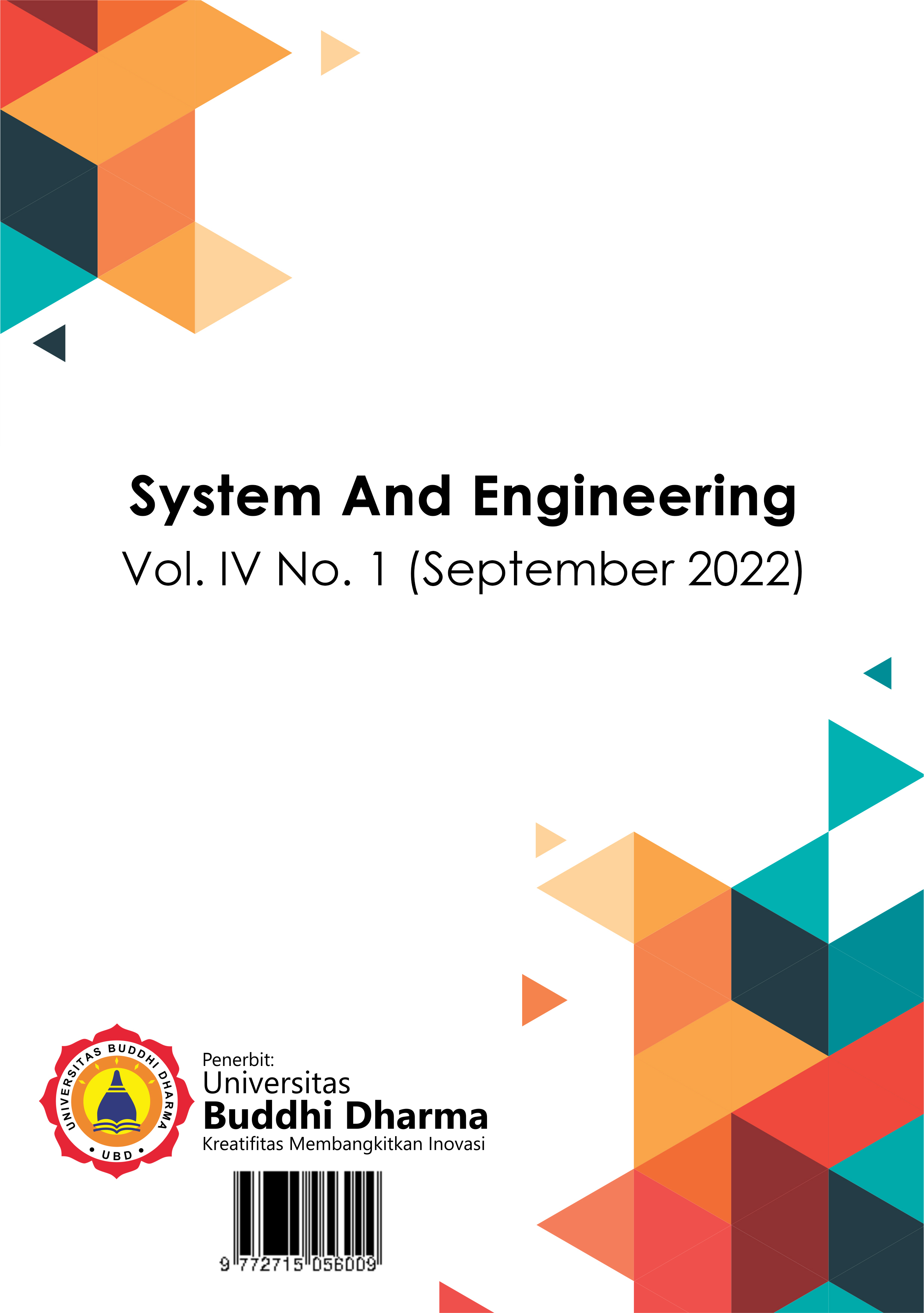 					View Vol. 4 No. 1 (2022): System and Engineering
				
