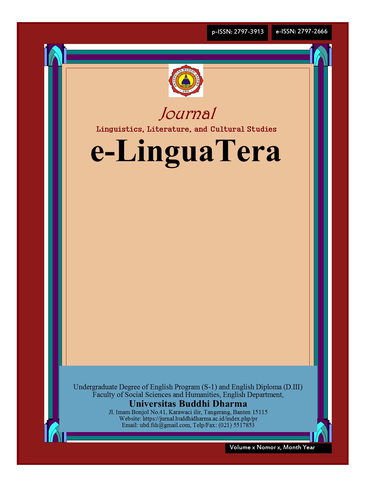 e-LinguaTera: Journal of Linguistics, Literature, Cultural Studies, and Oral Tradition